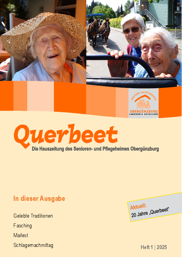 Ab sofort ist die neueste Ausgabe 1/2025 unserer Hauszeitung "Querbeet" verfügbar!